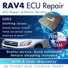Repair & Return of your RAV4 Toyota ECU - Quick Quality Service, 5 Year Warranty