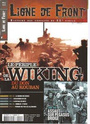 LIGNE DE FRONT N°35 WIKING / PEGASUS BRIDGE / METZ 44/ HIMMLER 2/ VERDUN / SOSIE - Photo 1/2