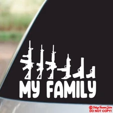 MY FAMILY ASSAULT RIFLE HANDGUN GUNS Car Window Bumper Wall Vinyl Decal Sticker