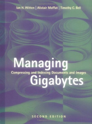 Managing Gigabytes: Compressing and Indexing Documents  - HardBack NEW Witten, I