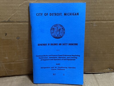 #ad 1961 Detroit Boiler amp; Pressure Vessel Ordinances Installation Operation Booklet $45.00