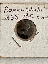 GENUINE- 268 A.D. ROMAN COIN, PLEASE SEE OTHER ANCIENT COINS