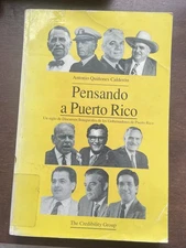Pensando A Puerto Rico Un Siglo De Discursos Inagurales De Los Gobernadores PR
