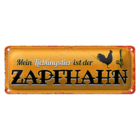Blechschild Spruch 27X10Cm Mein Lieblingstier Ist Der Zapfhahn