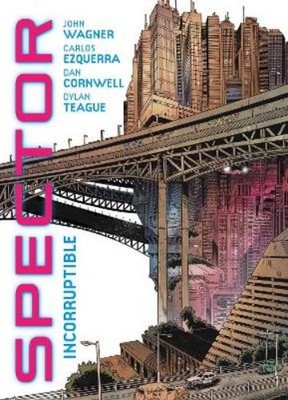 John Wagner Spector: Incorruptible (Taschenbuch)