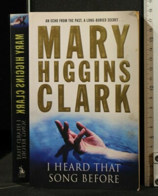 ICH HABE DIESES LIED SCHON EINMAL GEHÖRT. Mary Higgins Clark. Taschenbücher.