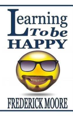 Learning To Be Happy: Learning To Be Happy