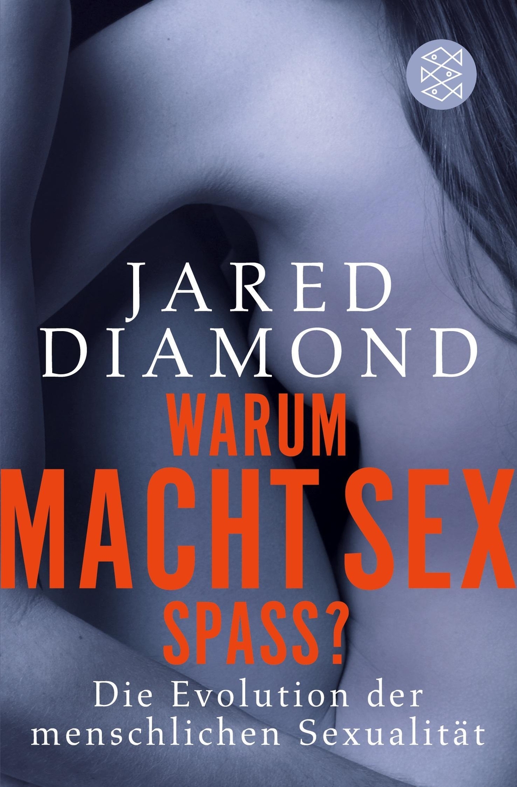 Thumbnail - Warum Macht Sex Spaß? | Jared Diamond | Taschenbuch | 240 S. | Deutsch