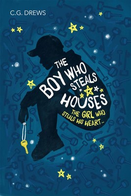 The Boy Who Steals Houses | Cg Drews | Taschenbuch | 368 S. | Englisch | 2020