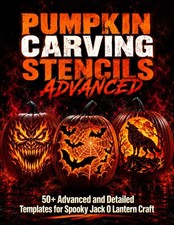 Pumpkin Carving Stencils for Advanced: 50 Detailed Templates for Spooky Jack-o'