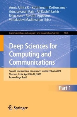 Deep Sciences for Computing and Communications: Second International Conference,