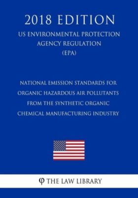 National Emission Standards For Organic Hazardous Air Pollutants From The S...