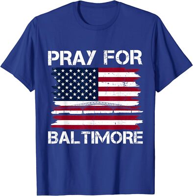 Baltimore Strong Tee Praying For Baltimore Unisex T-Shirt
