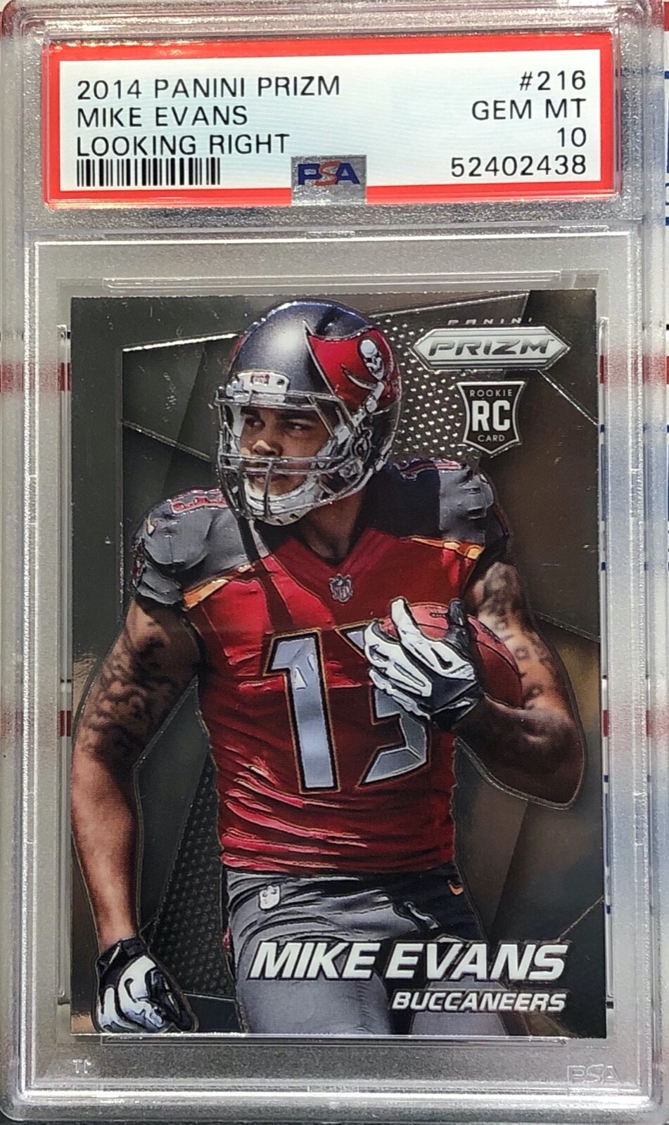 2014 PANINI PRIZM MIKE EVANS, #216, ROOKIE, LOOK RIGHT, GRADED PSA GEM MINT 10