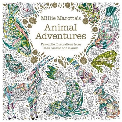 Millie Marotta Millie Marotta's Animal Adventures (Taschenbuch) Millie Marotta