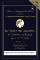 Institutions And Governance In Comparative Policy Analysis Studies | Volume Two