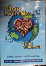 God loves me, John Burland, 