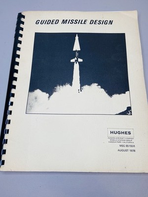 Guided Missile Design 1978 Hughes Aircraft (Canoga Park, California) Rare