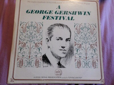 The Longines Symphon. (2801) A George Gershwin Festival Long. Sym. Soc. LWS-GF1