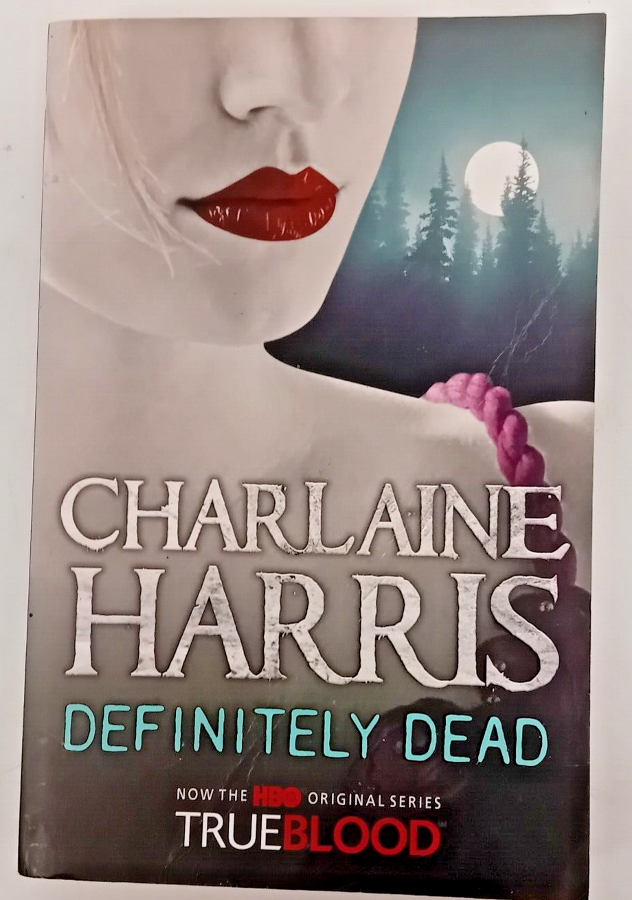 Definitely Dead by Charlaine Harris (Paperback, 2010)