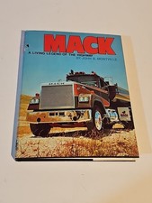 Mack A Living Legnd Of The HighWay by John B. Montville Hardcover Book 