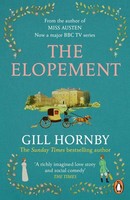 Gill Hornby / The Elopement / 9781804942802