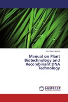 A. G. Raja Lakshmi | Manual On Plant Biotechnology And Recombinant Dna...
