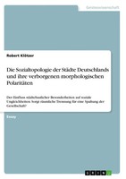 Robert KlöTzer | Die Sozialtopologie Der StäDte Deutschlands Und Ihre...