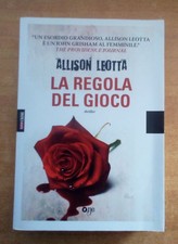 La regola del gioco. Allison Leotta. One, 2014
