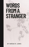 Miriah Lewis | Words From A Stranger | Taschenbuch | Englisch (2023)