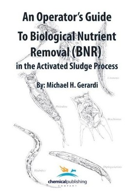 Michael Gerardi An Operator's Guide to Biological Nutrient Removal ( (Paperback)