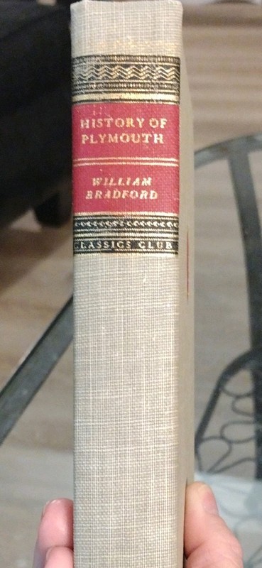 History of Plymouth by William Bradford Classic Club