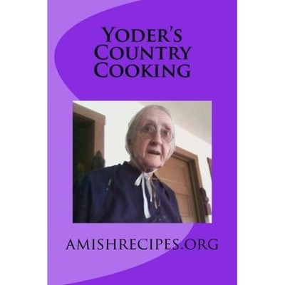 Yoder's Country Cooking - Taschenbuch NEU Slabaugh, Josep 01.03.2015