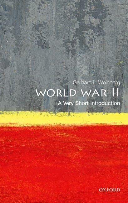 World War II: A Very Short Introduction (Very by Gerhard L. Weinberg (PB 2025) - Image 4
