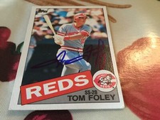 1985 Topps Tom Foley Autographed Baseball Card Cincinnati Reds