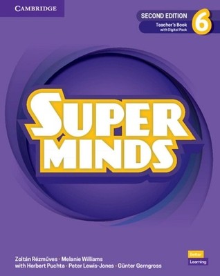 Super Minds Level 6 Teacher's Book with Digital Pack British English by Melanie