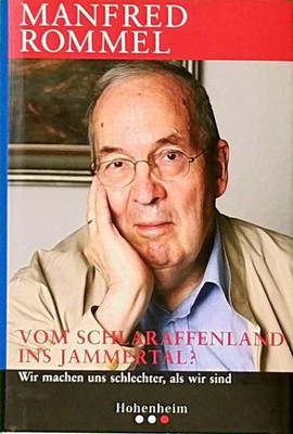 Vom Schlaraffenland ins Jammertal: Wir machen uns schlechter, als