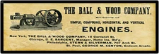 1895 Ball & Wood Co. New Metal Sign: Engine Manufacturer, Chicago - 6 x 18" Long