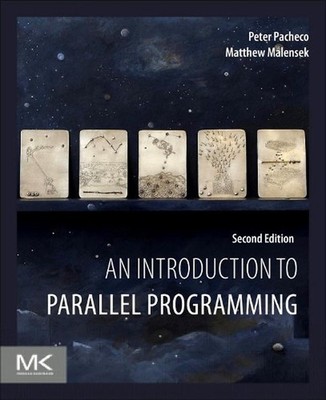 An Introduction to Parallel Programming 2nd Edition by Peter Pacheco (English) P
