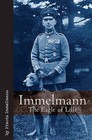 Immelmann: The Eagle of Lille by Frantz Immelmann (Hardback, 2009)