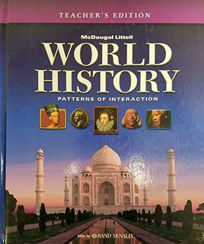 World History: Patterns of Interaction Teachers Edition by