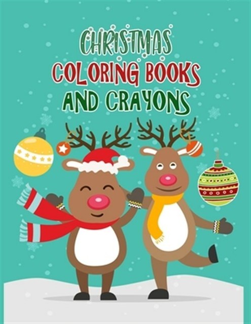 Download Christmas Coloring Books and Crayons : Christmas Coloring Books for Adults, Christmas Coloring ...