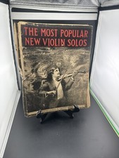 THE MOST POPULAR VIOLIN PIECES 1910