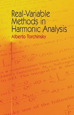 Real-Variable Methods in Harmonic Analysis (Dover Books on Mathematics)
