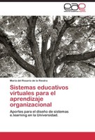 Sistemas Educativos Virtuales Para El Aprendizaje Organizacional MaríA Del Rosar