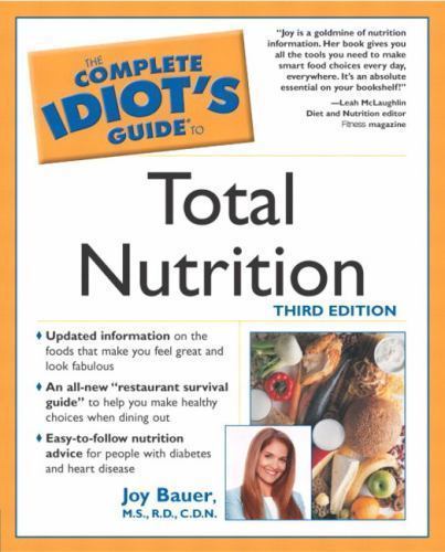 The Complete Idiot's Guide to Tot- paperback, 9780028644240, Joy Bauer MS RD CDN