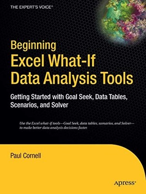 Beginning Excel What-If Data Analysis..., Cornell, Paul
