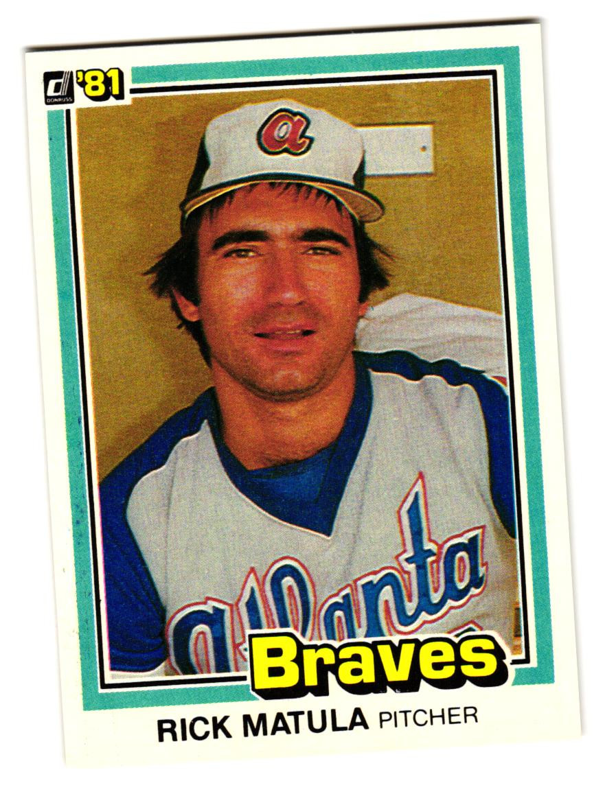 1981 Donruss - Rick Matula #317 Atlanta Braves