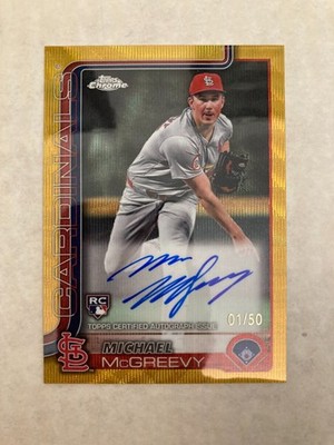 2025 Topps Chrome #RA-MMC Cardinals MICHAEL MCGREEVY RC GoldRefractor AUTO #1/50