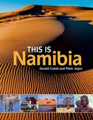This is Namibia by Peter Joyce: Used